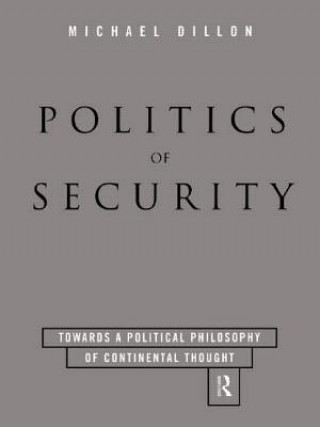 Carte Politics of Security Michael Dillon