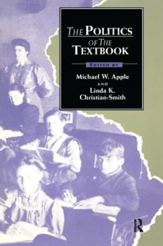 Книга Politics of the Textbook Michael Apple