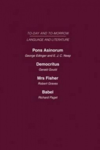 Kniha Pons Asinorum, or the Future of Nonsense Democritus or the Future of Laughter Mrs Fisher or the Future of Humour, Babel, or the Past, Present and Futu Richard Paget