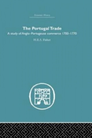 Kniha Portugal Trade H. E. S. Fisher