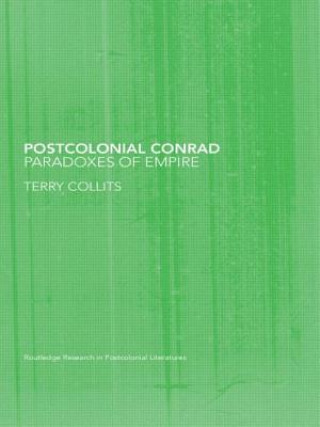 Knjiga Postcolonial Conrad Terry Collits