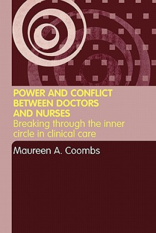 Buch Power and Conflict Between Doctors and Nurses Maureen A. Coombs