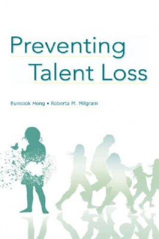 Kniha Preventing Talent Loss Roberta M. Milgram