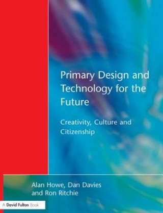 Kniha Primary Design and Technology for the Future Ron Ritchie