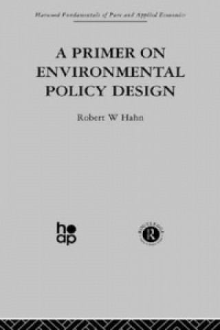 Книга Primer on Environmental Policy Design R. Hahn