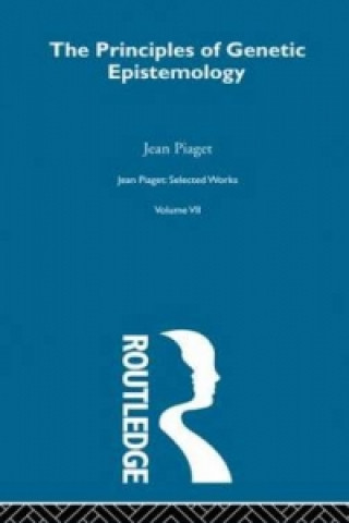 Kniha Principles of Genetic Epistemology Jean Piaget