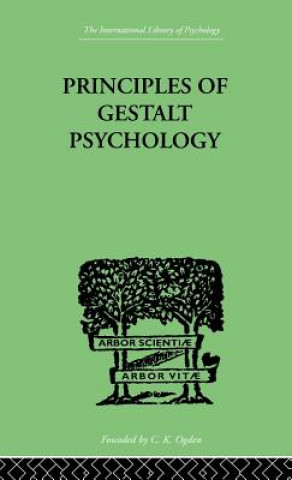 Книга Principles Of Gestalt Psychology Kurt Koffka