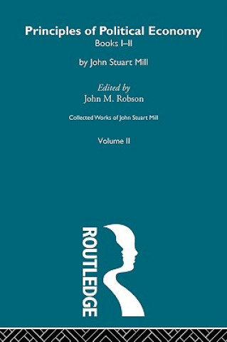 Buch Collected Works of John Stuart Mill John M. Robson