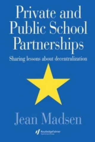 Könyv Private And Public School Partnerships Jean Madsen