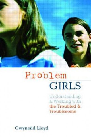 Kniha Problem Girls Gwynedd Lloyd