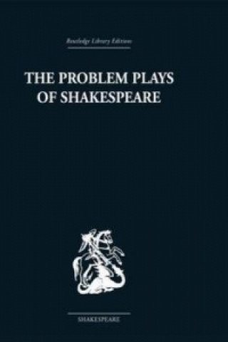 Kniha Problem Plays of Shakespeare Ernest Schanzer