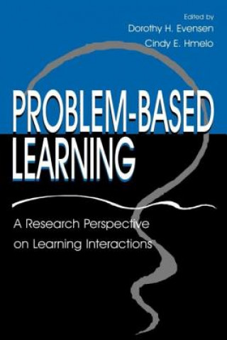 Kniha Problem-based Learning Dorothy H. Evensen