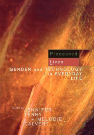 Knjiga Processed Lives Melodie Calvert