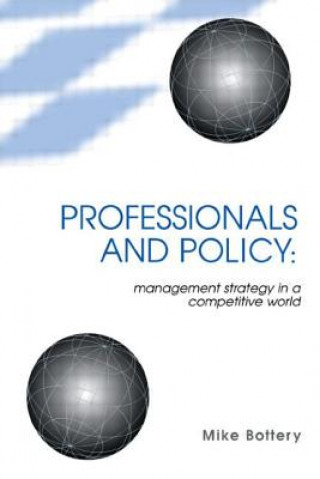 Livre Professionals and Policy Mike Bottery