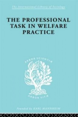 Książka Professional Task in Welfare Practice P. Nokes
