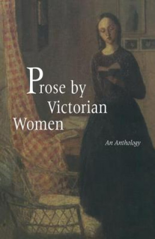 Carte Prose by Victorian Women Andrea Broomfield