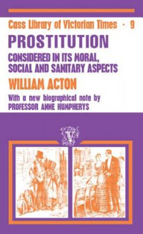 Libro Acton: Prostitution Considered William Acton