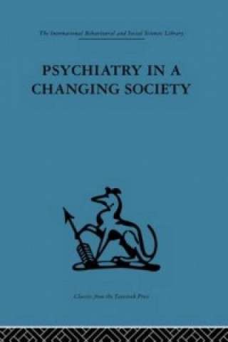 Könyv Psychiatry in a Changing Society 