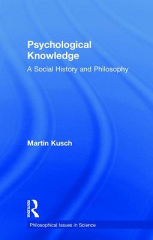 Buch Psychological Knowledge Martin Kusch