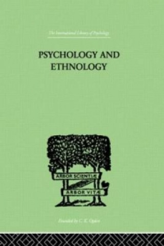 Książka Psychology and Ethnology W. H. R. Rivers