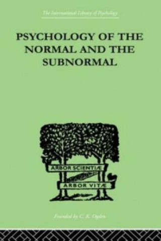 Könyv Psychology Of The Normal And The Subnormal Henry Herbert Goddard