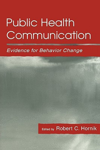 Livre Public Health Communication Robert C. Hornik