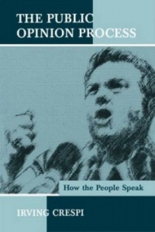 Kniha Public Opinion Process Irving Crespi