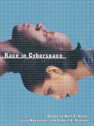 Libro Race in Cyberspace Beth E. Kolko