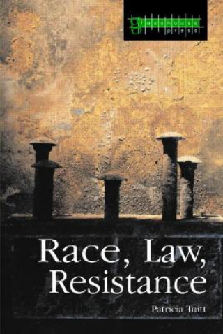 Carte Race, Law, Resistance Patricia Tuitt