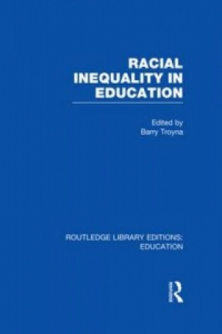 Книга Racial Inequality in Education 