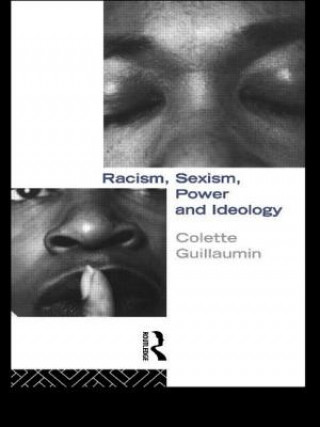 Книга Racism, Sexism, Power and Ideology Colette Guillaumin