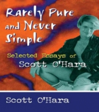 Книга Rarely Pure and Never Simple DeCecco