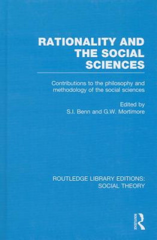Carte Rationality and the Social Sciences (RLE Social Theory) G.W. Mortimore