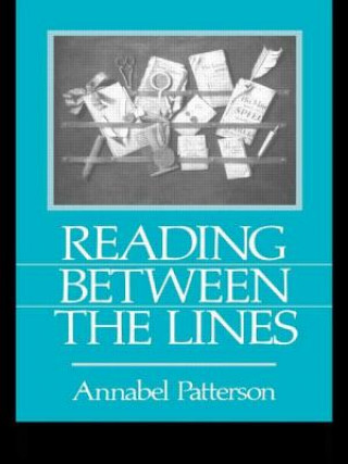 Boek Reading Between the Lines Annabel M. Patterson
