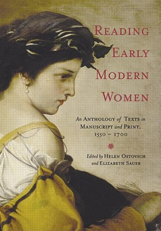 Könyv Reading Early Modern Women Helen Ostovich