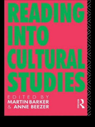 Kniha Reading Into Cultural Studies Anne Beezer