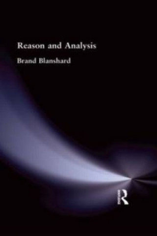 Kniha Reason and Analysis Brand Blanshard