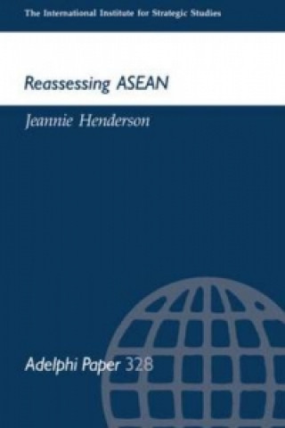 Knjiga Reassessing ASEAN Jeannie Henderson
