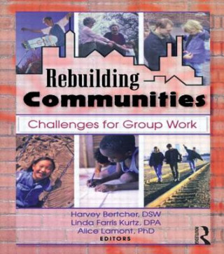 Buch Rebuilding Communities Linda Farris Kurtz
