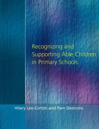 Carte Recognising and Supporting Able Children in Primary Schools Pam Denicolo