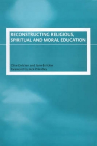 Carte Reconstructing Religious, Spiritual and Moral Education Jane Erricker