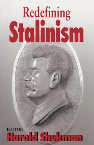 Knjiga Redefining Stalinism Harold Shukman