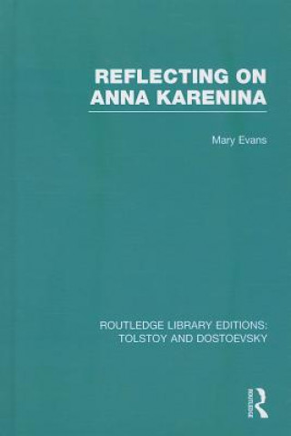 Buch Reflecting on Anna Karenina Mary Evans