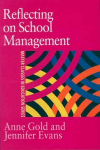 Kniha Reflecting On School Management Janet Ouston