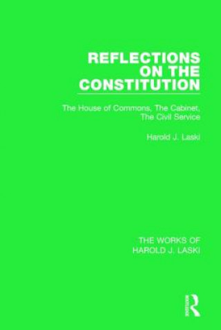 Książka Reflections on the Constitution (Works of Harold J. Laski) Harold J. Laski