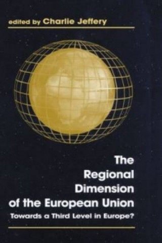 Kniha Regional Dimension of the European Union 