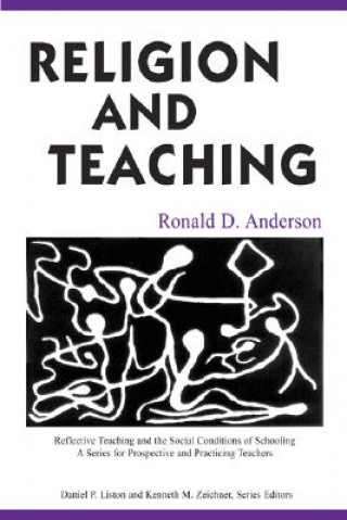 Carte Religion and Teaching Ronald D. Anderson