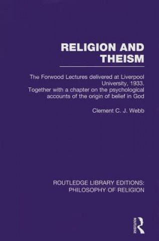 Könyv Religion and Theism Clement C.J. Webb