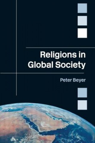 Kniha Religions in Global Society Peter Beyer