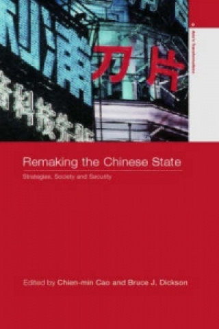 Książka Remaking the Chinese State 